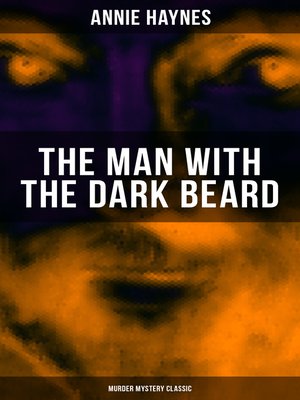 cover image of THE MAN WITH THE DARK BEARD (Murder Mystery Classic)